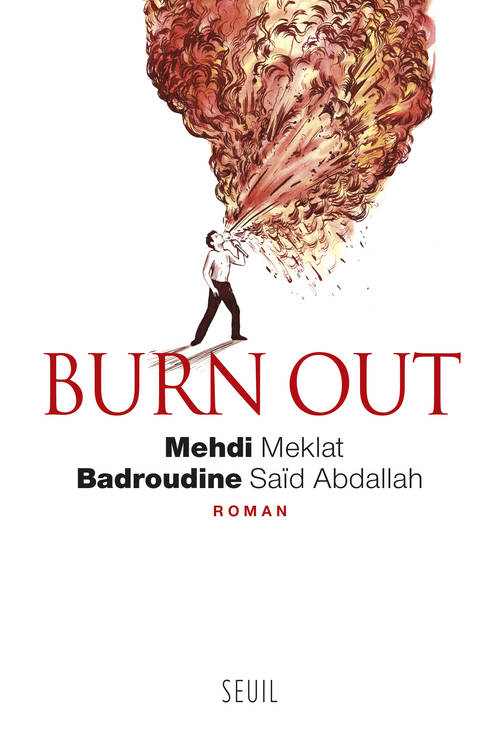 burn out, mehdi, badrou