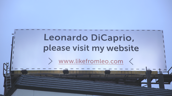 Le panneau d'affichage Like from Leo à Hollywood
