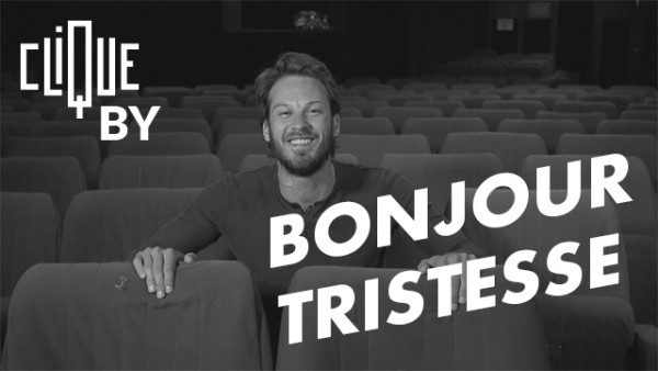 clique-by-bonjour-tristesse-600x338