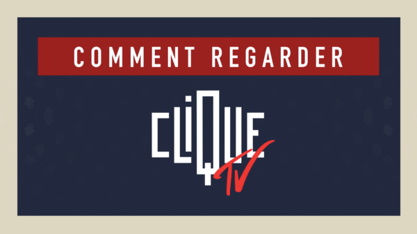 tuto_regarder_cliquetv_YT