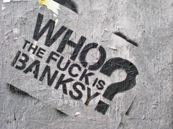 who the fuck is banksy