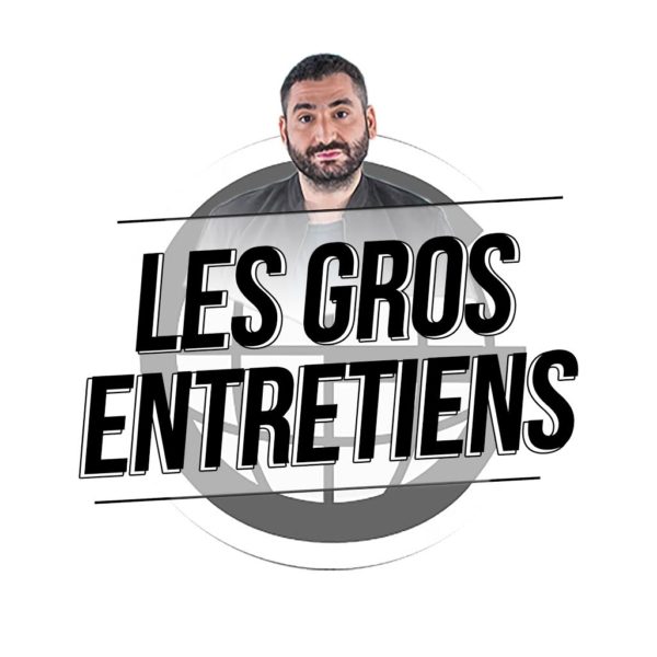 Gros Entretiens