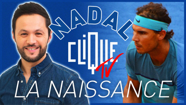 CliqueTV-YT-NADAL_3