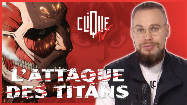 Clique-tv-lattaque-des-titans-phenomene-deja-dans-la-legende