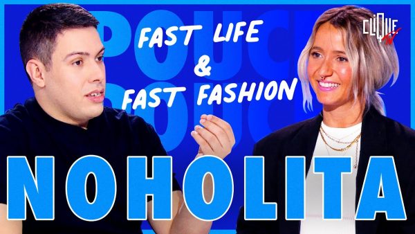 Clique-tv-noholita-fast-life-et-fast-fashion