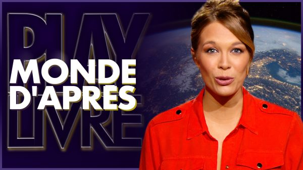 clique-tv-playlivre-monde-d-apres