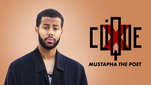 HOME-CLIQUE-TV-CLIQUE-X-MUSTAFA-THE-POET
